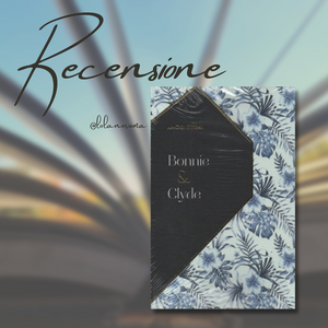 "Bonnie & Clyde" - EMSE per Amori Eterni