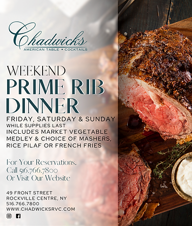 Weekend Prime Rib Chadwicks Steakhouse Rockville Centre
