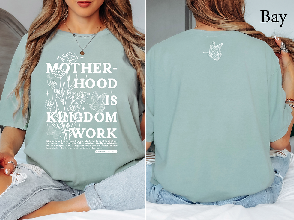 Thumbnail: Motherhood is Kingdom Work Tee