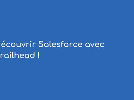 découvrir Salesforce avec trailhead
