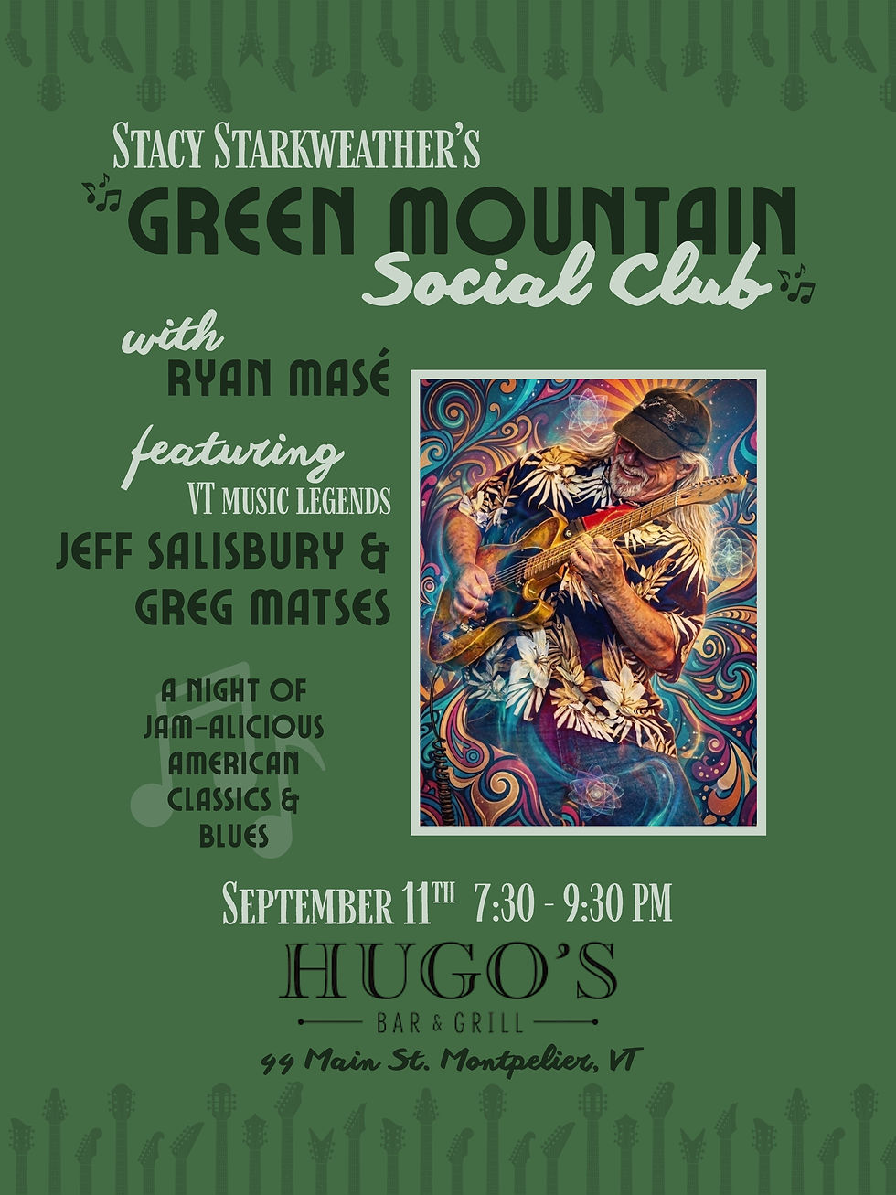 Green Mountain Social Club at Hugo's