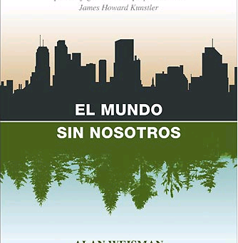 El mundo sin nosotros