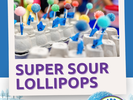 Camp-to-Go: Super Sour Lollipops - Camp Activities You Can Do at Home This Winter Break