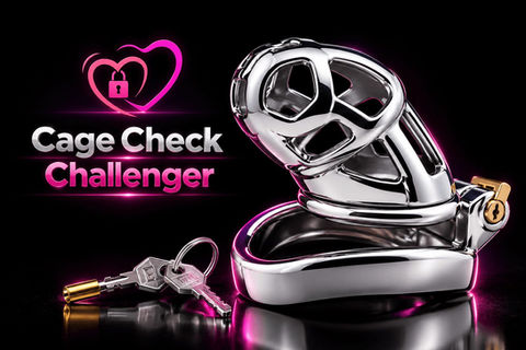 Chrome chastity cage with keys on black background, pink heart lock icon, and text Cage Check Challenger.