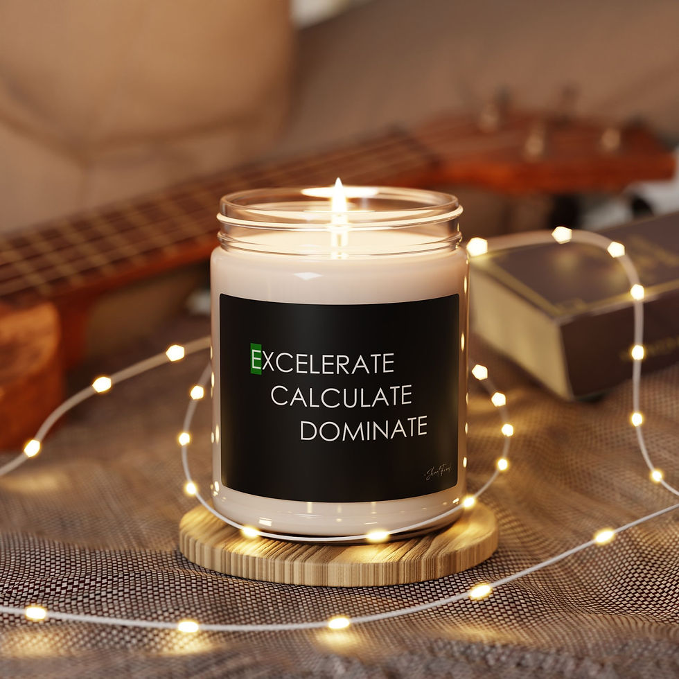 Excelerate, Calculate, Dominate - Funny Excel - Scented Soy Candle, 9oz