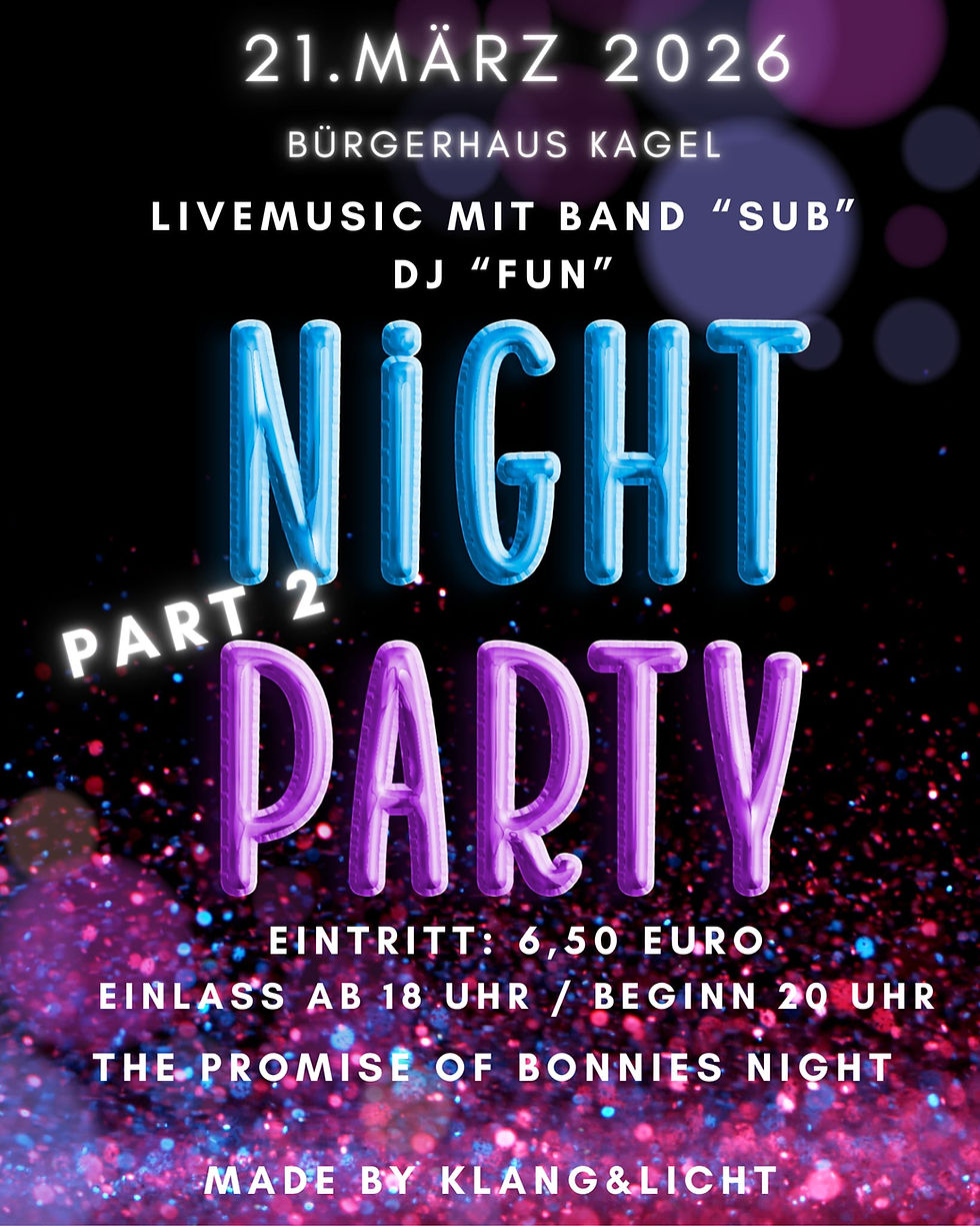 Night Party die Zweite!