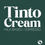 Thumbnail: Tinto Cream
