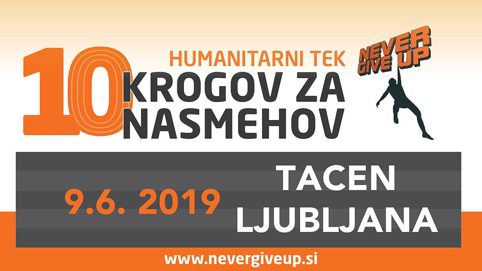10 krogov za 10 nasmehov Tacen Ljubljana