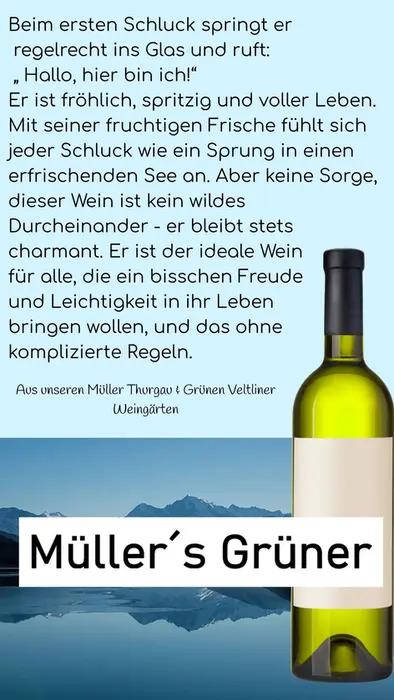 Cuvée aus Müller Thurgau und Grüner Veltliner
