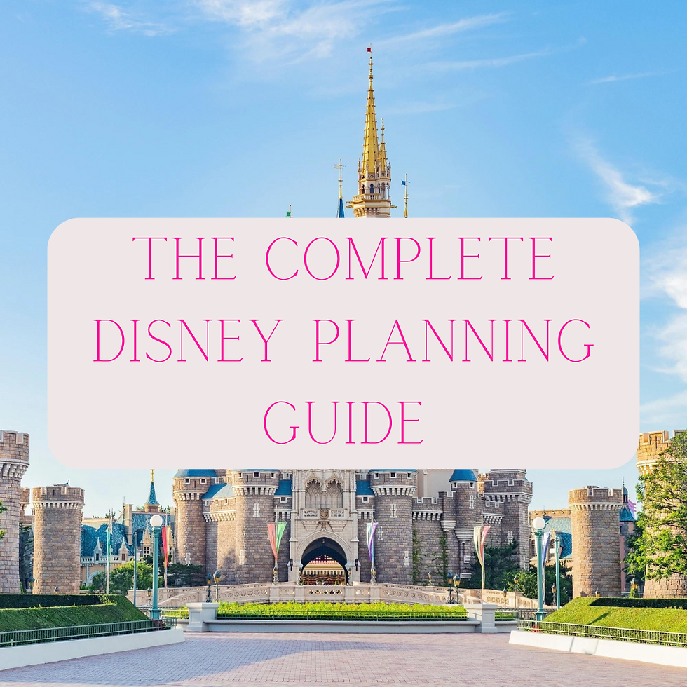 The Complete Disney Planning Guide