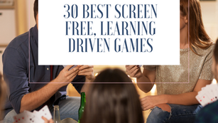 30 Best Screen Free Learning Games