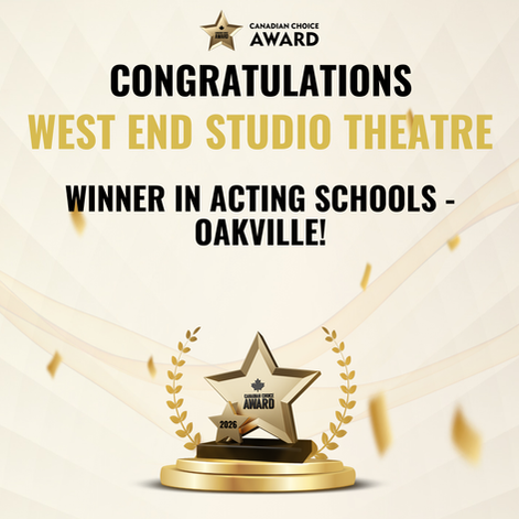 An image of a star trophy with the text - "CONGRATULATIONS WEST END STUDIO THEATRE WINNER IN ACTING SCHOOLS OAKVILLE"