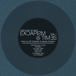 Excapism_Times_Record_Side1