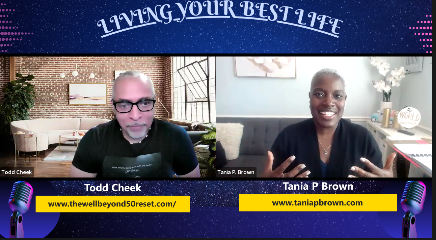 Living Your Best Life Podcast w/ Todd Cheek