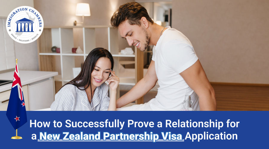 Successfully Prove a Relationship for an NZ Partnership Visa Application