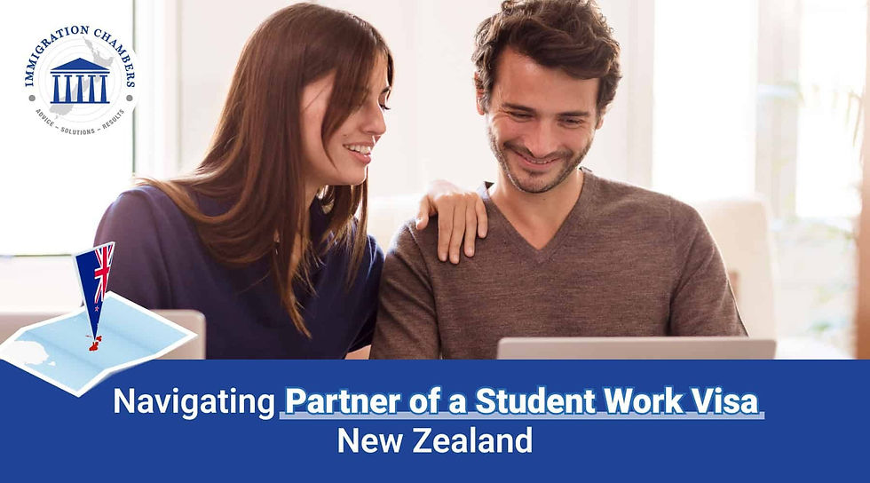 Navigating Partner of a Student Work Visa New Zealand
