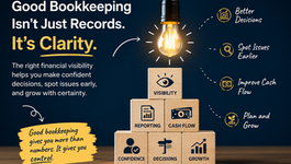Achieve financial clarity with effective bookkeeping: make confident decisions, spot issues early, and ensure growth through enhanced visibility and control.