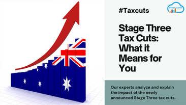 Industry News: Stage Three Tax Cuts!