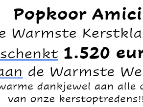 Popkoor Amici schenkt 1520 euro aan de Warmste Week 