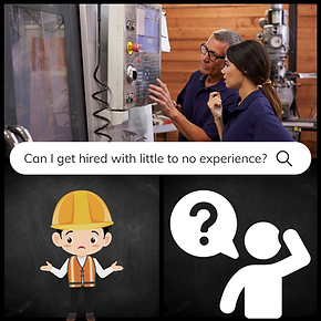 Can I get hired with little to no experience?