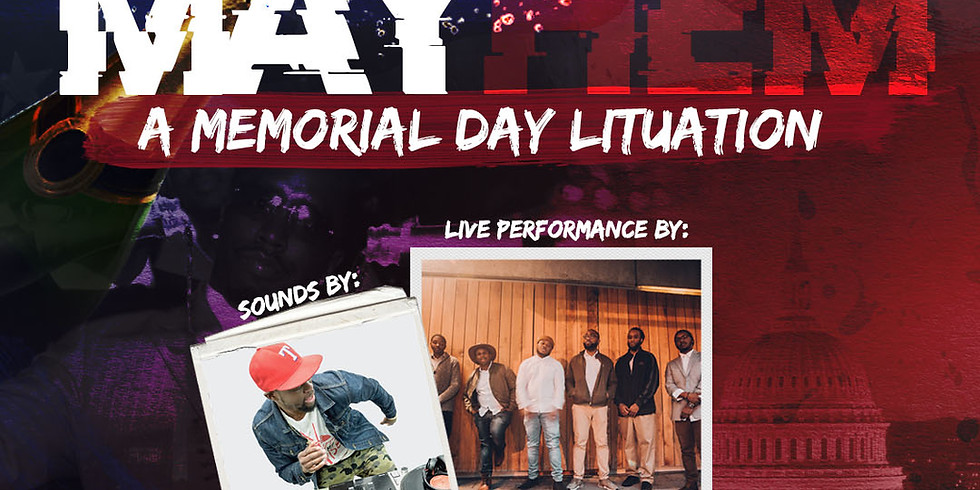 May-Hem (Memorial Day Lituation)