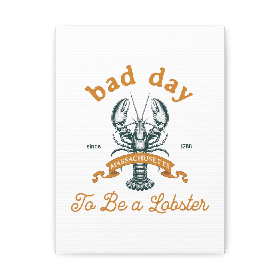 Thumbnail: Bad Day Lobster Massachusetts: Matte Canvas, Stretched, 1.25"