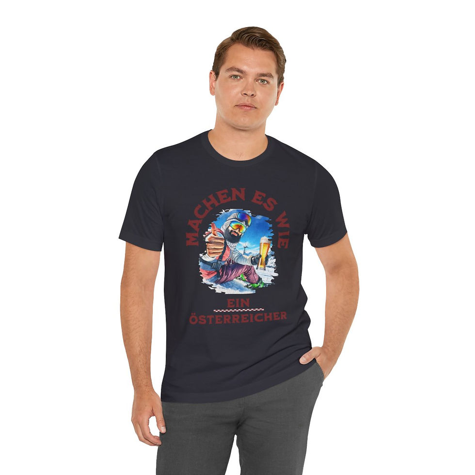 Thumbnail: Machen Es Wie Ein Oesterreicher: Unisex Jersey Short Sleeve Tee