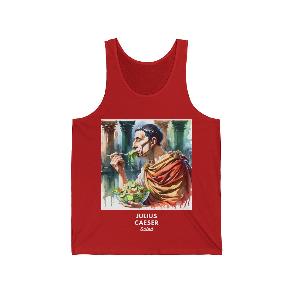 Thumbnail: Julius Caeser Salad: Unisex Jersey Tank