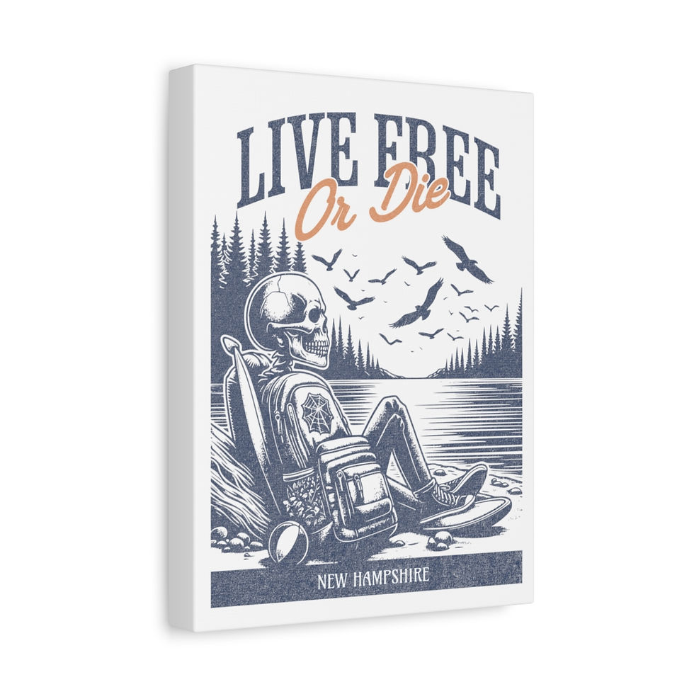 Thumbnail: Live Free or Die New Hampshire: Matte Canvas, Stretched, 1.25"
