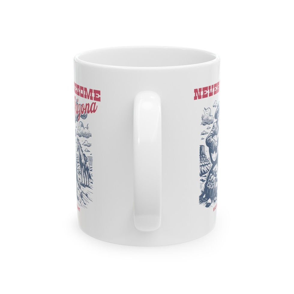 Thumbnail: Never Lonesome AZ: Ceramic Mug, (11oz, 15oz)