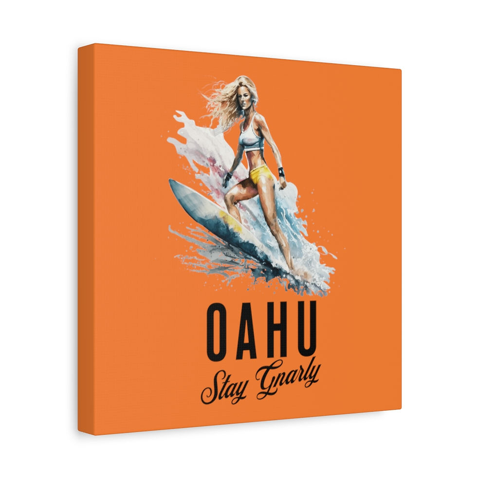 Thumbnail: Stay Gnarly Oahu Hawaii: Matte Canvas, Stretched, 1.25"