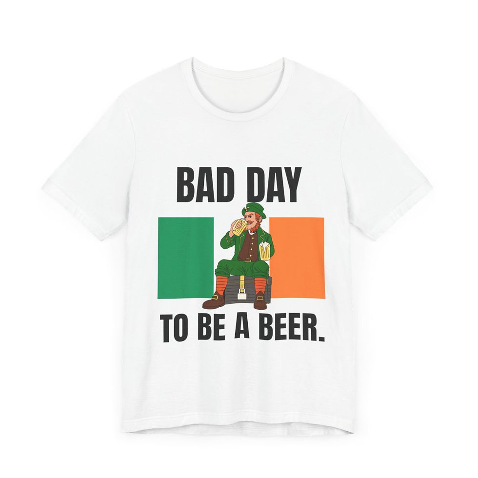 Thumbnail: Bad Day to be a Beer Ireland: Unisex Jersey Short Sleeve Tee
