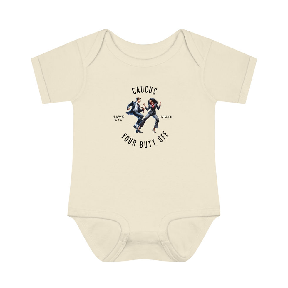Thumbnail: Caucus Your Butt Off Iowa: Infant Baby Rib Bodysuit