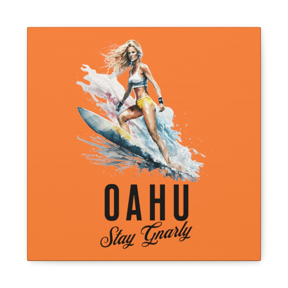 Thumbnail: Stay Gnarly Oahu Hawaii: Matte Canvas, Stretched, 1.25"