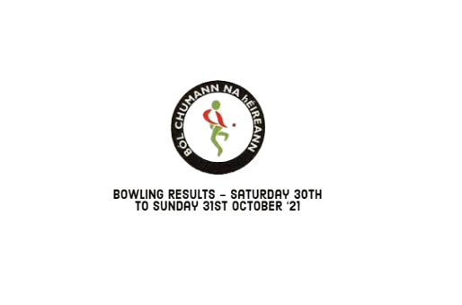 Bowling Results - Saturday 30th & Sunday 31st October