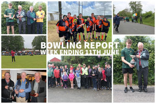 Bowling Report - Week ending 11th June