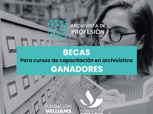 Ganadores de las becas en Capacitación en Archivística 2026