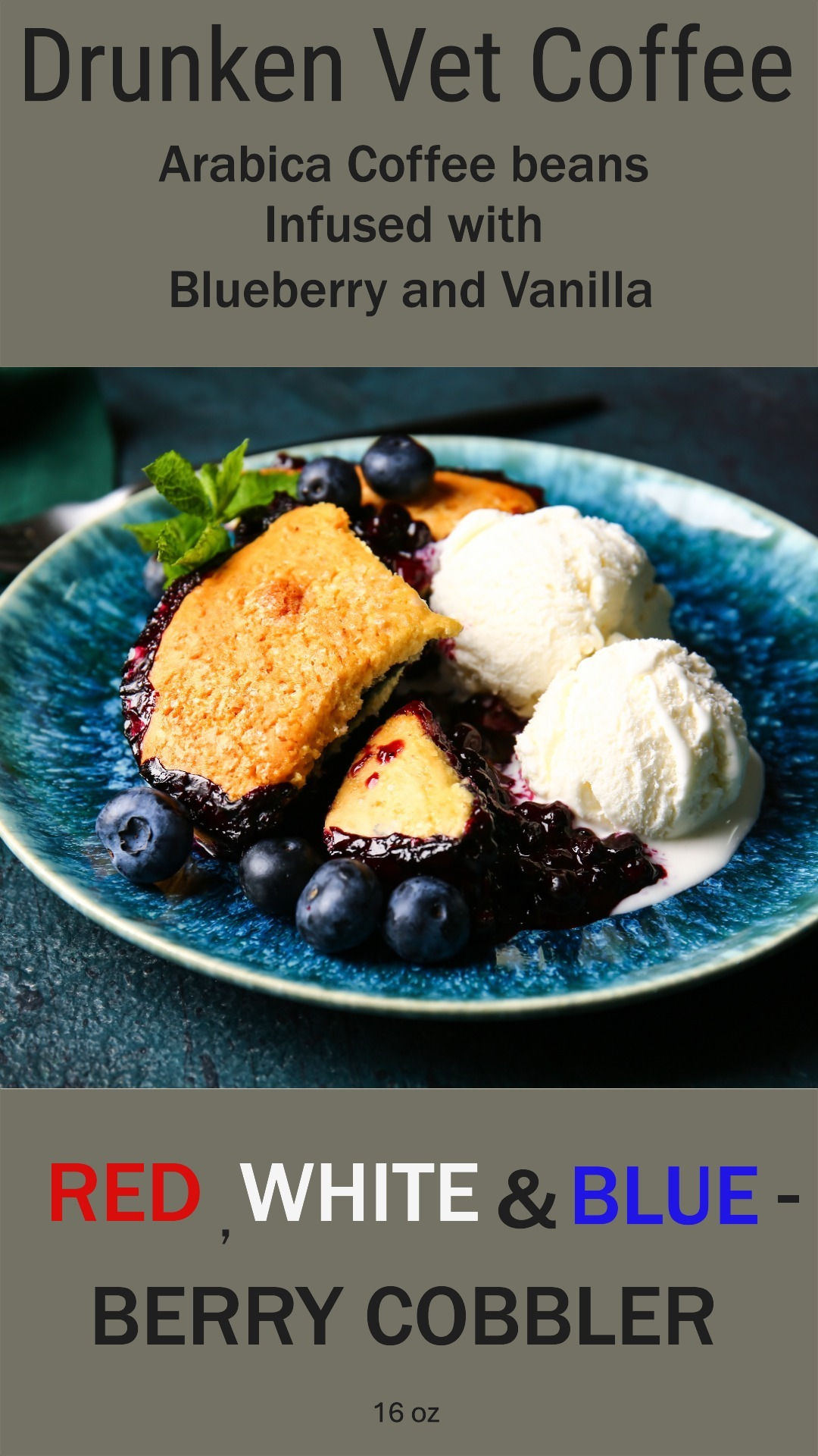 RED, WHITE, AND BLUE - Berry Cobbler
