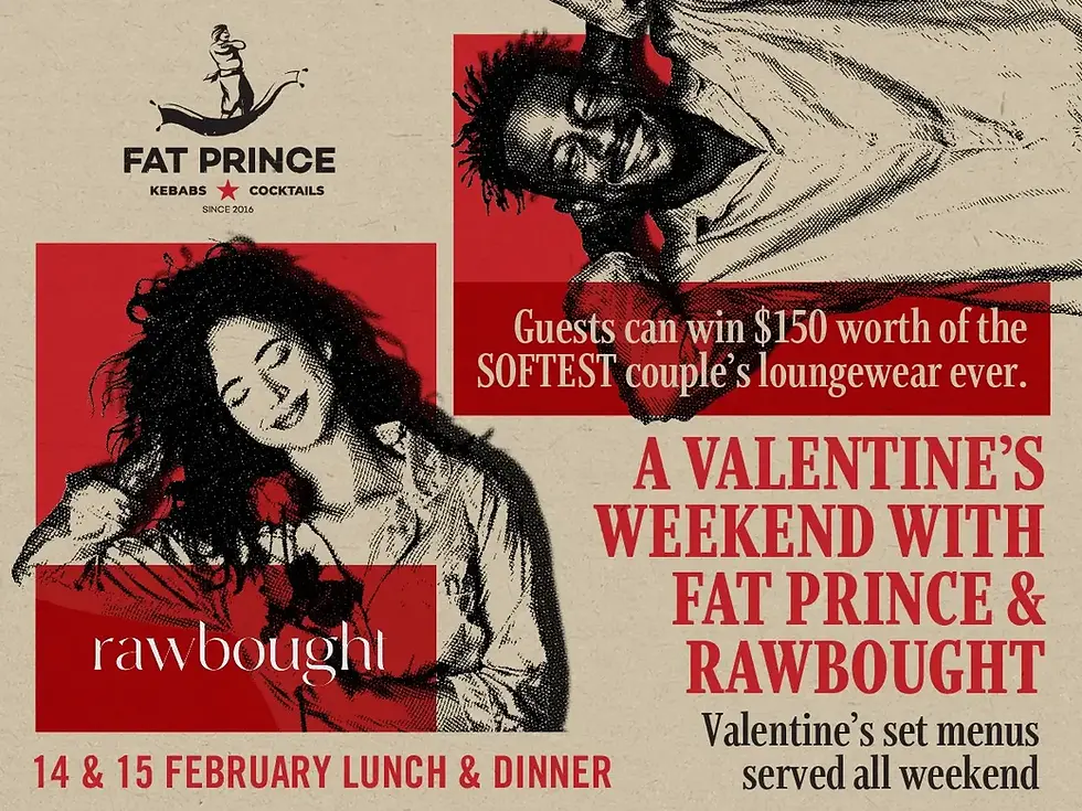 Valentine's Day DInner and Lunch at Fat Prince Singapore