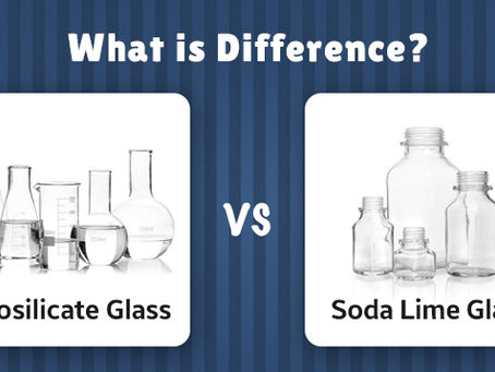 Comparison Between Borosilicate Glass and Soda Lime Glass: A Complete Guide for Wholesalers and Importers.