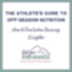 Off-season fueling for athletes