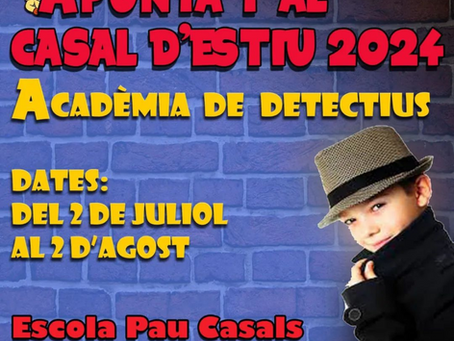 Casal d'estiu 2024