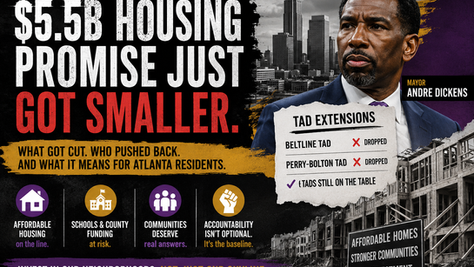 Atlanta’s $5.5B Housing Promise Just Got Smaller. Residents Deserve to Know What Changed.