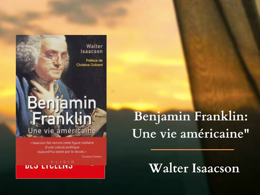Benjamin Franklin: Une vie américaine de Walter Isaacson