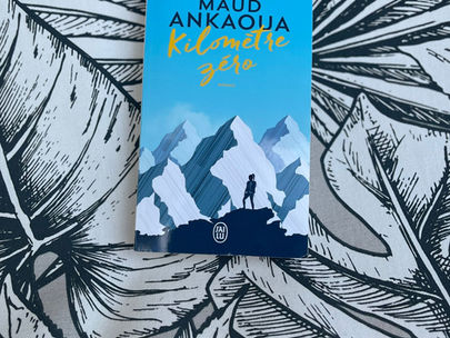 Kilomètre Zéro de Maud Ankaoua