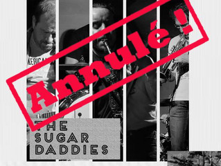 The Sugar Daddies au Moulin de la Tiretaine le vendredi 15 novembre 2019... ANNULÉ !