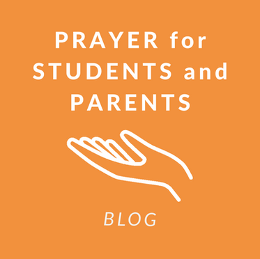 Prayer for Students and Parents