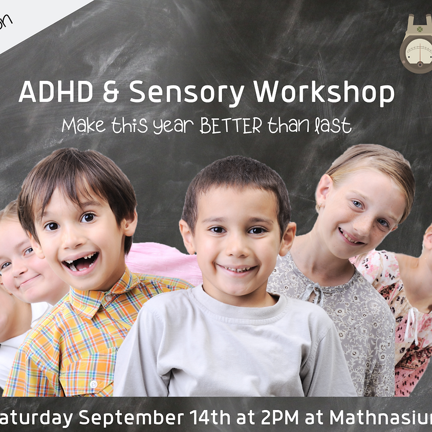 ADHD & Sensory Workshop