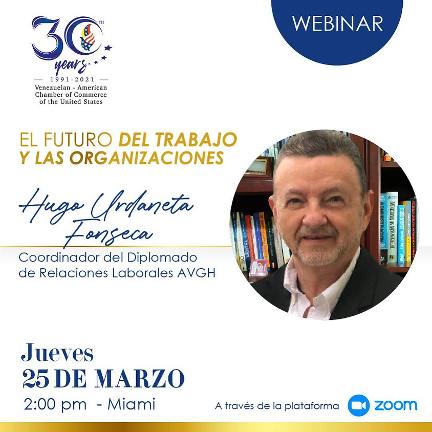 El Futuro del Trabajo y las Organizaciones