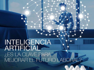 Inteligencia articial ¿Es la clave para mejorar el futuro laboral?